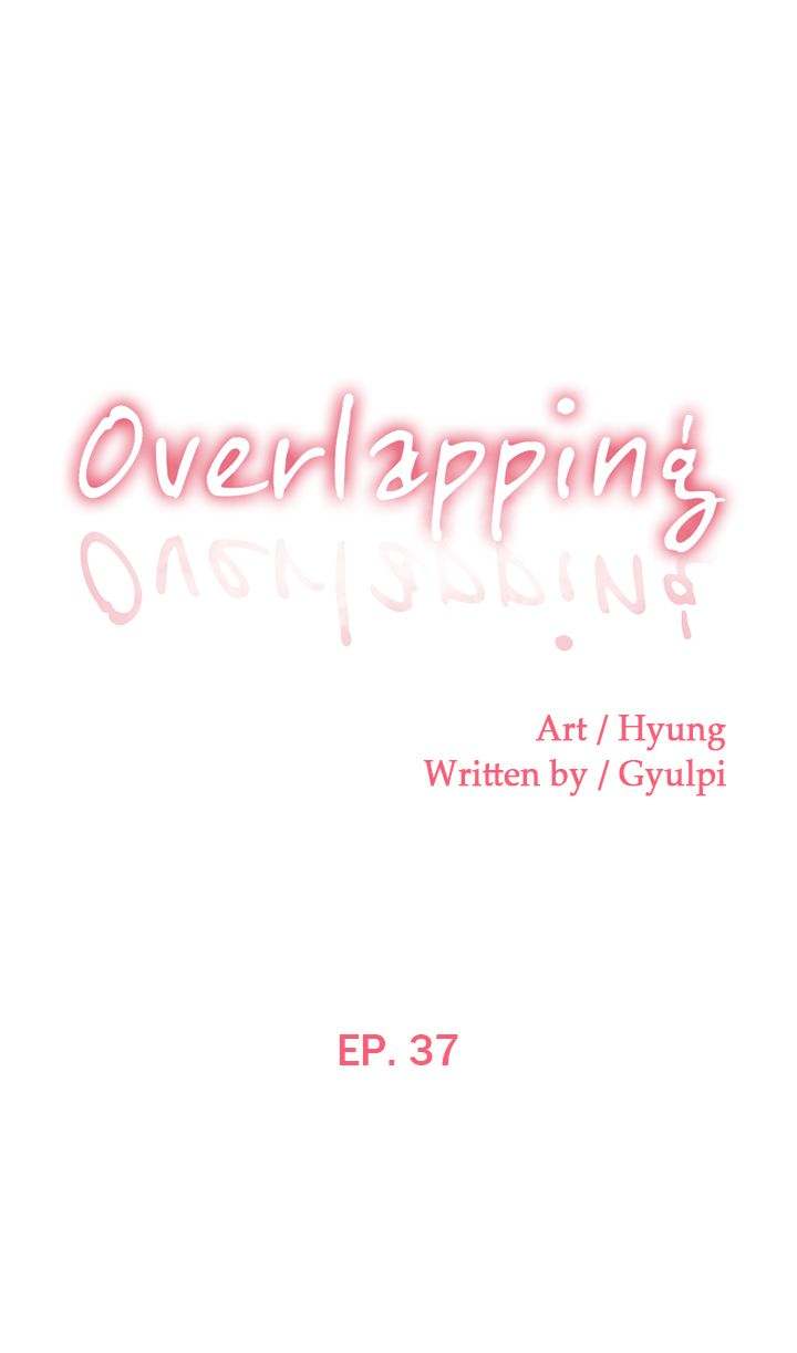 Overlapping - Chapter 37 Page 1
