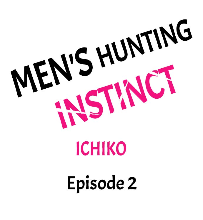 Men's Hunting Instinct - Chapter 2 Page 1