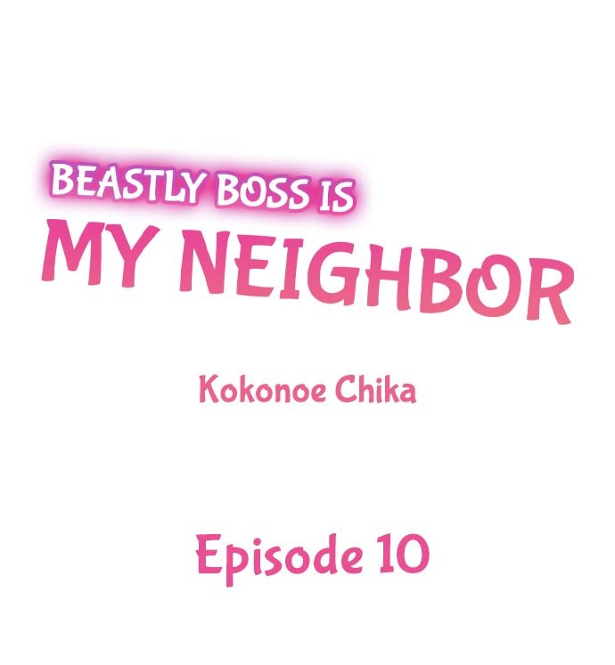 Beastly Boss is My Neighbor - Chapter 10 Page 1