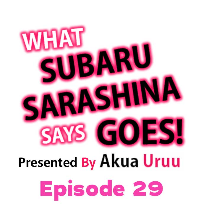 What Subaru Sarashina Says Goes! - Chapter 29 Page 1