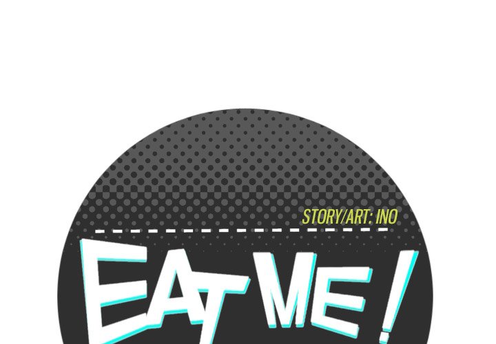 EAT ME! - Chapter 26 Page 1