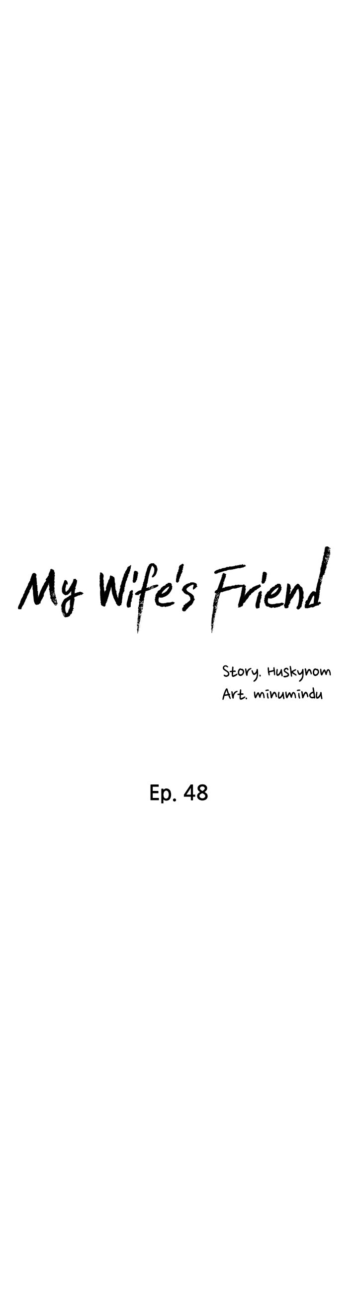 My Wife’s Friend - Chapter 48 Page 5