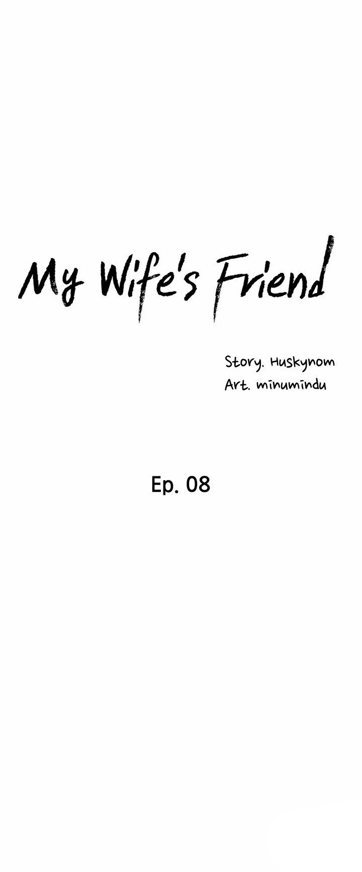 My Wife’s Friend - Chapter 8 Page 2