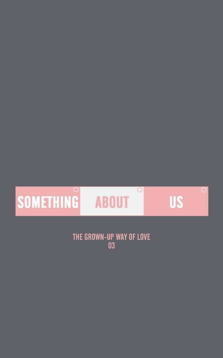 Something About Us - Chapter 97 Page 1