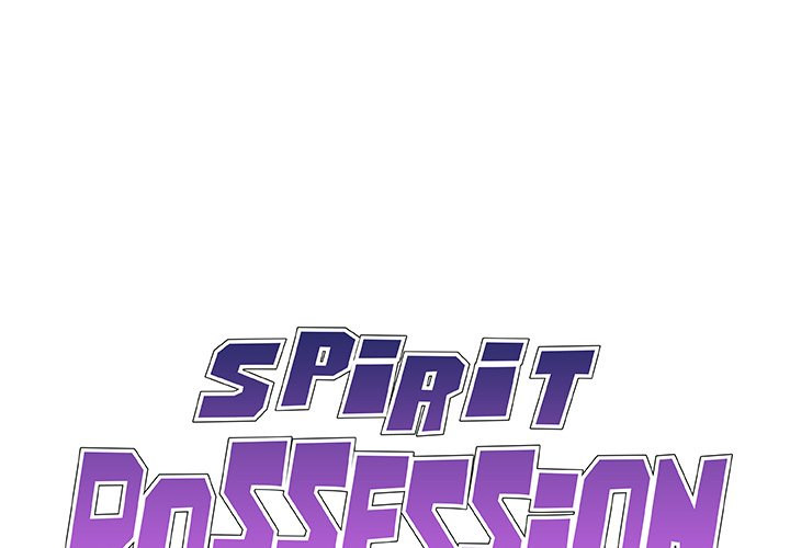 Spirit Possession - Chapter 48 Page 1
