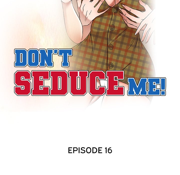 Don’t Seduce Me! - Chapter 16 Page 17