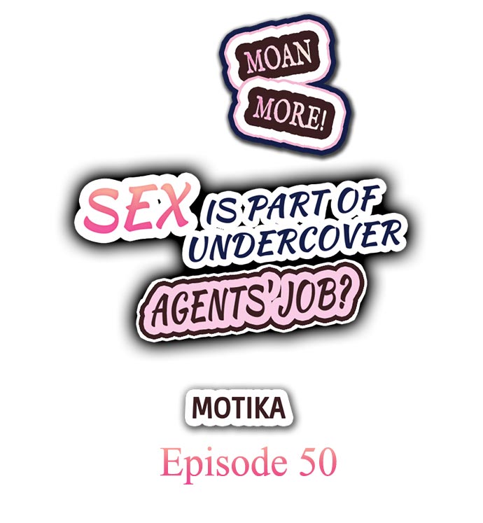Sex is Part of Undercover Agent’s Job? - Chapter 50 Page 1