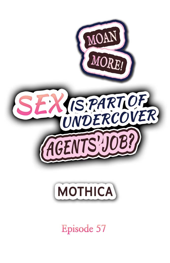 Sex is Part of Undercover Agent’s Job? - Chapter 57 Page 1