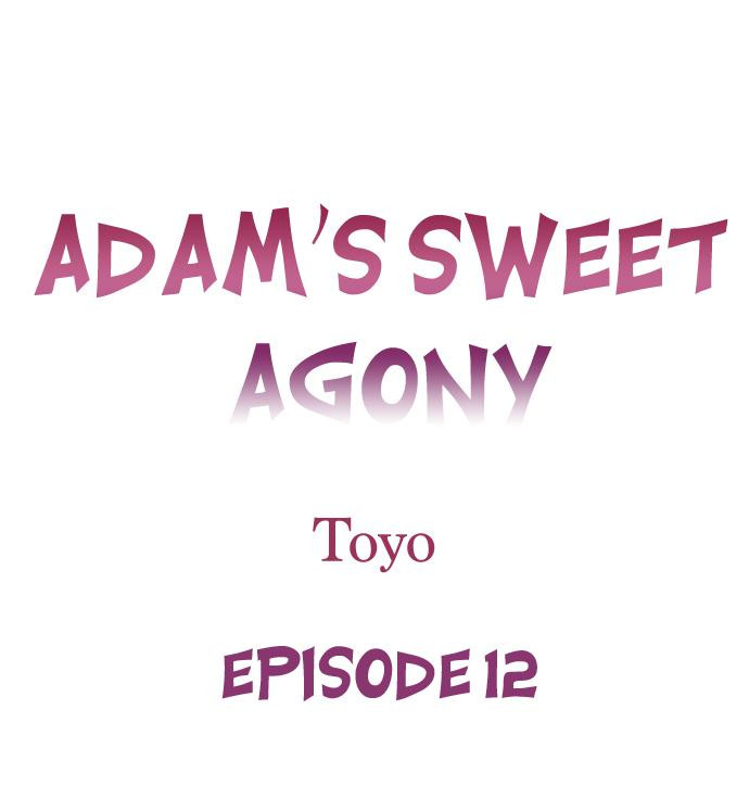 Adam’s Sweet Agony - Chapter 12 Page 1