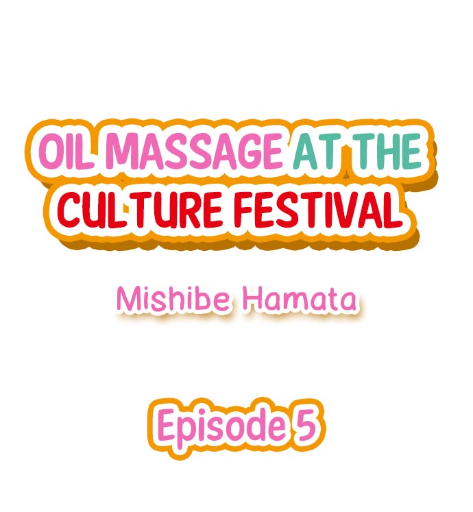 Oil Massage at the Culture Festival - Chapter 5 Page 1