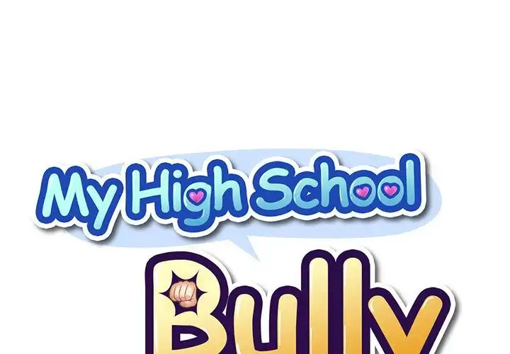 My High School Bully - Chapter 125 Page 1