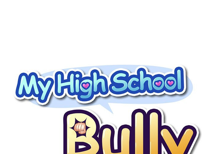 My High School Bully - Chapter 137 Page 1