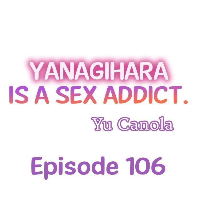 Yanagihara Is a Sex Addict. - Chapter 106 Page 1