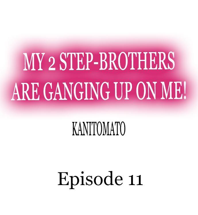 My 2 Step-Brothers are Ganging Up on Me! - Chapter 11 Page 1